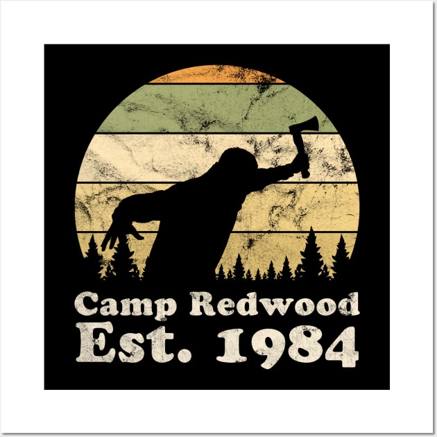 Camp Redwood Est. 1984 T-Shirt Wall Art by SpacemanTees